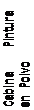 Text Box: Cabina	Pintura en Polvo