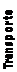 Text Box: Transporte
